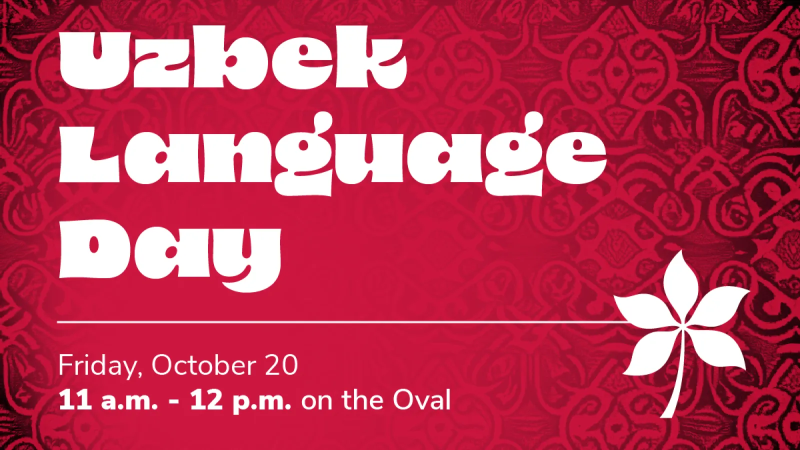 Uzbek Language Day, Friday October 20 11AM-12PM on the Oval