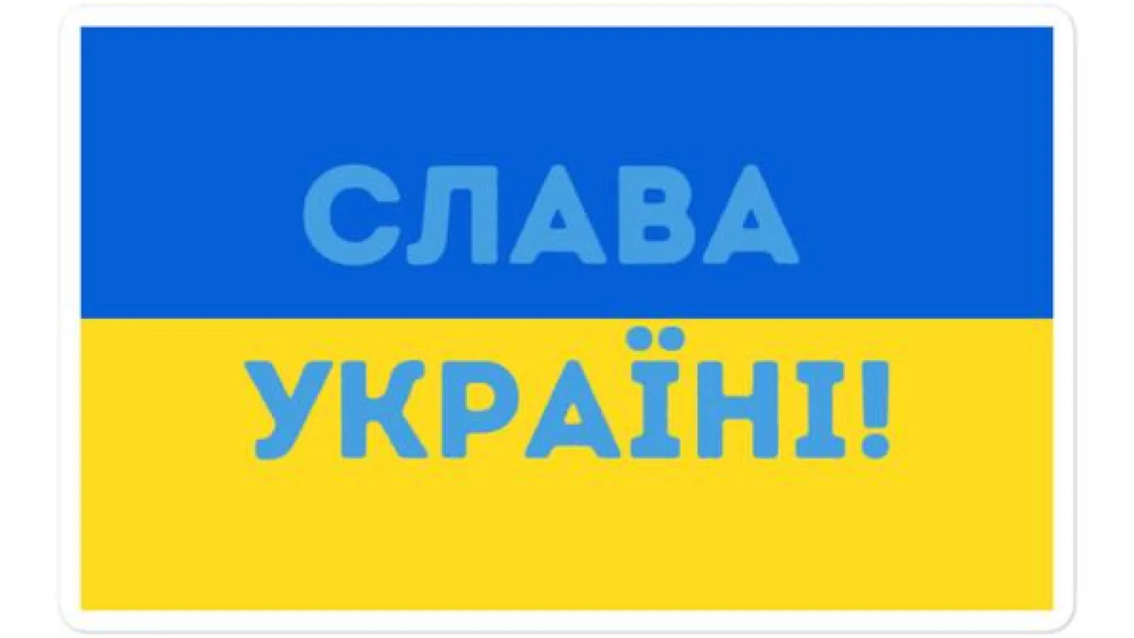 A Ukrainian Flag with the words "Slava Ukraini" written on it in Ukrainian