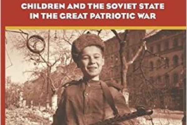 Soviet Children and War Book cover of deGraffenreid's publication